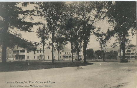 Lyndon Center, VT, Post office and Store boy's Dormitory, Mathewson House,