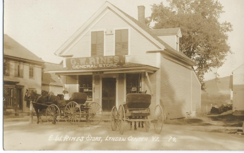 G. W. Rines Store, Lyndon Center Ct. 74 (c. 1914)