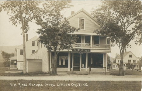 G.W. Rines General Store. Lyndon Ctr. VT. 85 (c. Jully 5, 1911)